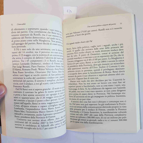 Davide Vecchi L'INTOCCABILE MATTEO RENZI la vera storia CHIARELETTERE travaglio