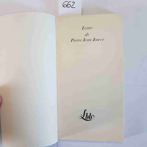 ECATE Pierre Jean Jouve FRANCO MARIA RICCI biblioteca blu 1974 romanzo