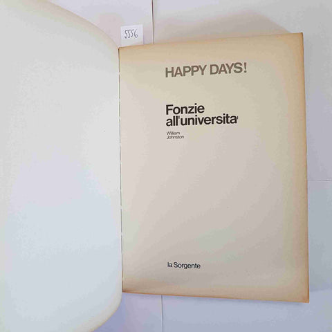 HAPPY DAYS! FONZIE ALL'UNIVERSITA' WILLIAM JOHNSTON 1978 LA SORGENTE TV
