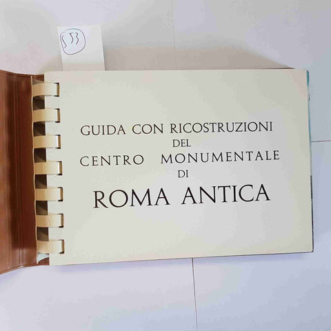ROMA COME ERA E COME E' - GUIDA ROMA ANTICA VISION 1962 Staccioli, Equini
