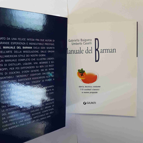 MANUALE DEL BARMAN - BAIGUERA CASELLI GIUNTI 110 COCKTAIL CLASSICI E NUOVI 2008