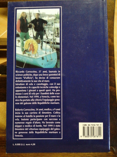 I VELIERI SPIEGANO LA VELA - CARROZZINO - SAGEP IL SECOLO XIX - 2000 - (149