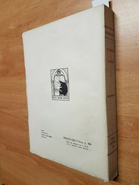 STORIA DI ROMA DALLE ORIGINI ALL'INIZIO DELLE GUERRE PUNICHE IV-1928 PAIS