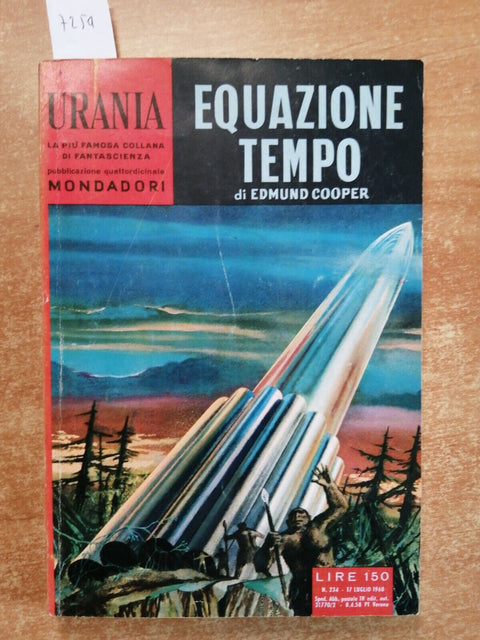 EQUAZIONE TEMPO - Edmund Cooper - Mondadori - 1960 - URANIA n 234 - (7254