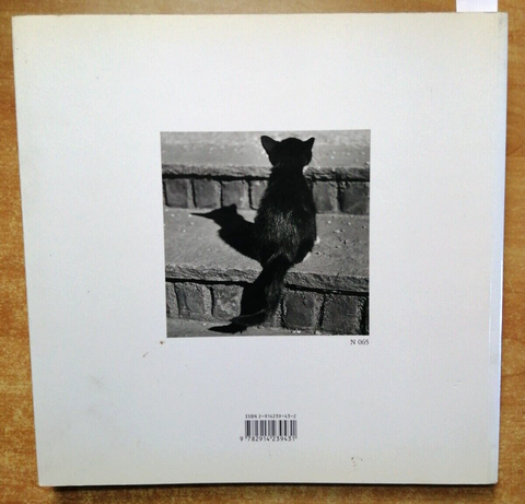I GATTI FOTOGRAFIE E POEMI - Bibliothque De L'Image - 2001 foto d'autore
