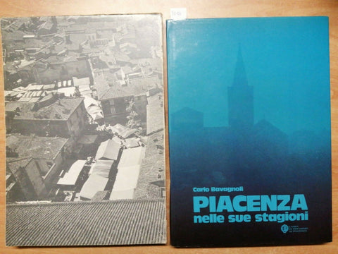 BAVAGNOLI CARLO - PIACENZA NELLE SUE STAGIONI - CRP - 1981 - CON CUSTODIA (