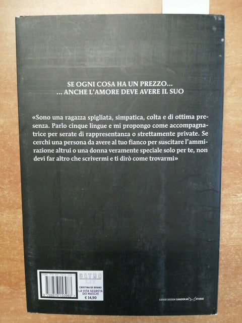 LA VITA SEGRETA DEI MASCHI Cristina de Brand 2010 Castelvecchi 1ed EROTISMO2383