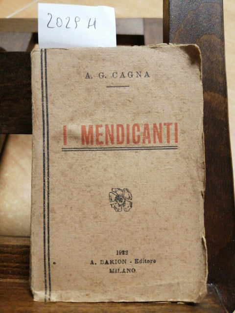 A.G. CAGNA - I MENDICANTI - 1922 - BARION - (2029H)