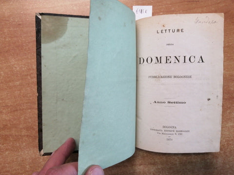 LETTURE DELLA DOMENICA annata completa 1870 Mareggiani EDIZIONE BOLOGNESE (