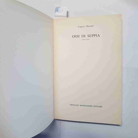 EUGENIO MONTALE OSSI DI SEPPIA LO SPECCHIO MONDADORI XXII EDIZIONE 1975