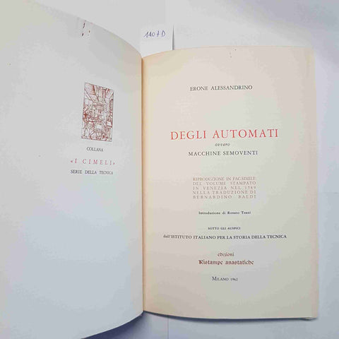 ERONE ALESSANDRINO DEGLI AUTOMATI OVVERO MACCHINE SEMOVENTI 1962 ANASTATICA