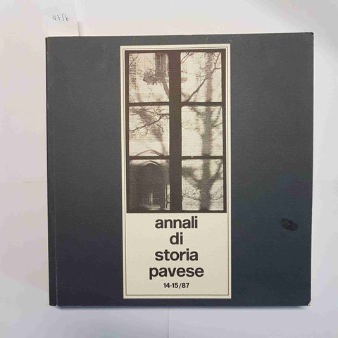 ANNALI DI STORIA PAVESE N. 14-15/1987 IL COLORE A PAVIA ARTE ARCHITETTURA PERONI