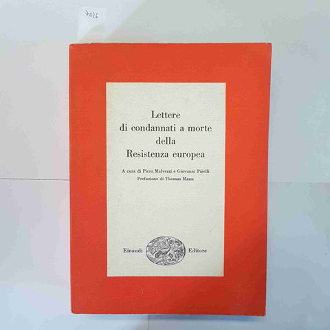 LETTERE DI CONDANNATI A MORTE DELLA RESISTENZA EUROPEA EINAUDI 1954 GUERRA
