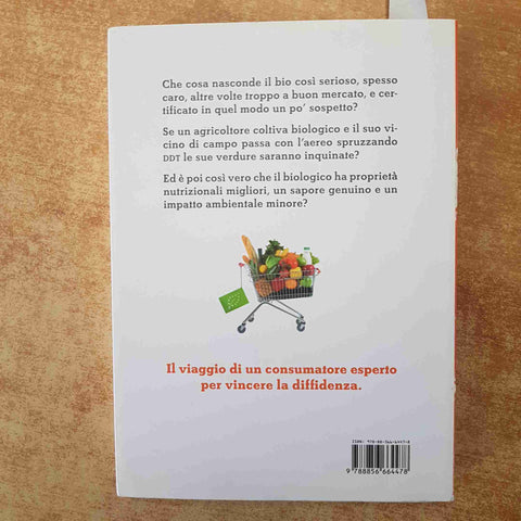 IL BIO NON E UNA BUFALA STEFANO GENOVESE alimentazione 1° edizione PIEMME 2018
