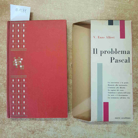 IL PROBLEMA PASCAL - VITTORIO ENZO ALFIERI - FILOSOFIA 1959 NUOVA ACCADEMIA