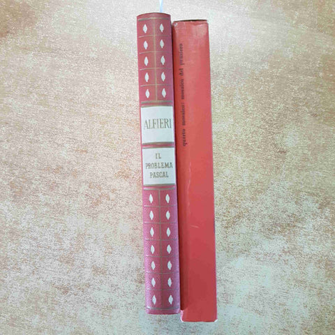 IL PROBLEMA PASCAL - VITTORIO ENZO ALFIERI - FILOSOFIA 1959 NUOVA ACCADEMIA