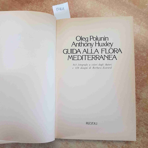 GUIDA ALLA FLORA MEDITERRANEA POLUNIN HUXLEY BOTANICA ILLUSTRATO