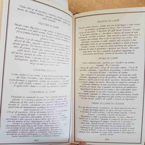 LE ORE DEL CAFFE' - SCHIAFFINO - STORIA CULTURA RICETTE 1983 EDUARDO DE FILIPPO