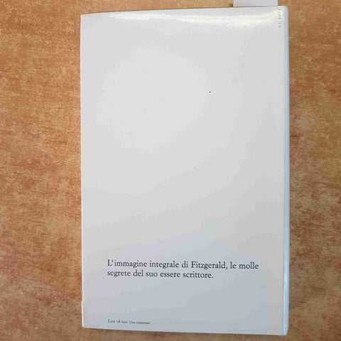 FRANCIS FITZGERALD - I TACCUINI EINAUDI DIARI NOTEBOOKS 1980 Gatsby Tenera notte