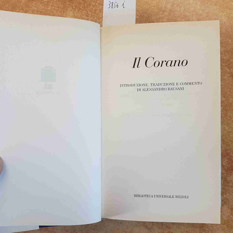 IL CORANO BUR BAUSANI TRADUZIONE COMMENTO TESTO ISLAM QURANO 1999 sure versetti