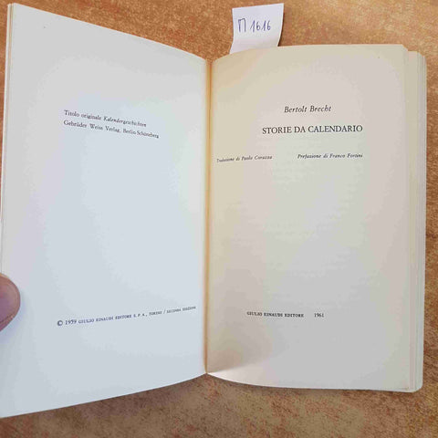 BERTOLT BRECHT - STORIE DA CALENDARIO - EINAUDI 1961 SAGGIO RACCONTI 2° EDIZIONE