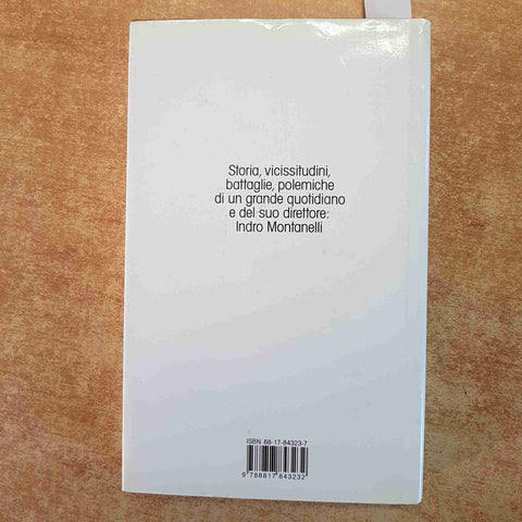 I VENT'ANNI DEL GIORNALE DI MONTANELLI CERVI, BIAZZI VERGANI 1994 RIZZOLI 1°ED.