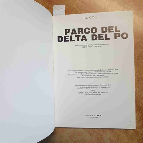 PARCO DEL DELTA DEL PO GUIDA NATURALISTICA ILLUSTRATA 157 FOTO 1988 ZIOSI FABIO