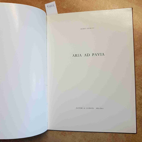 ARIA AD PAVIA DIALETTO PAVESE POESIE TRADIZIONE LOCALE DARIO MORANI 1972 ALFIERI