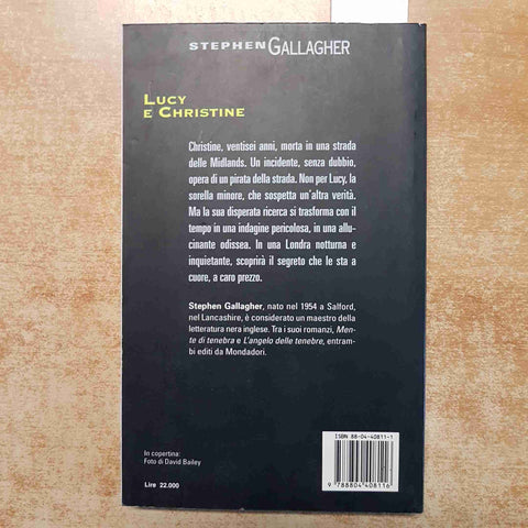 LUCY E CHRISTINE - STEPHEN GALLAGHER - MONDADORI 1° EDIZIONE 1995 NOIR THRILLER