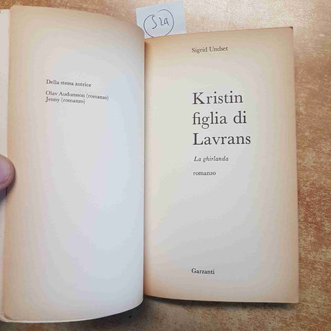 KRISTIN FIGLIA DI LAVRANS - SIGRID UNDSET - GARZANTI 1968 CLASSICO PREMIO NOBEL