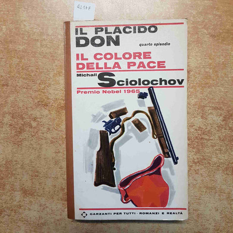 IL PLACIDO DON IL COLORE DELLA PACE 1966 MICHALL SCIOLOCOHV GARZANTI IV EPISODIO