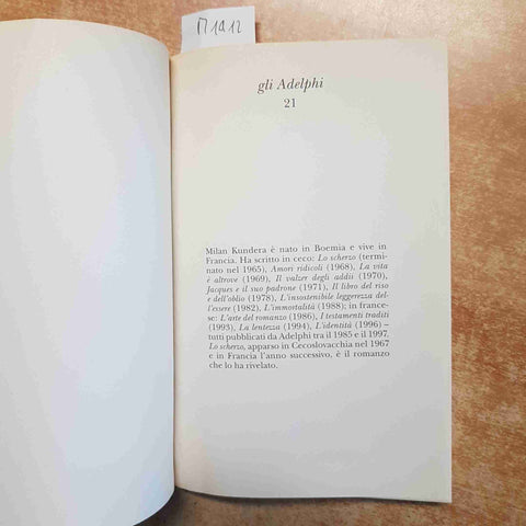 MILAN KUNDERA - LO SCHERZO - ADELPHI - ROMANZO LETTERATURA CECA 1999 ZERT
