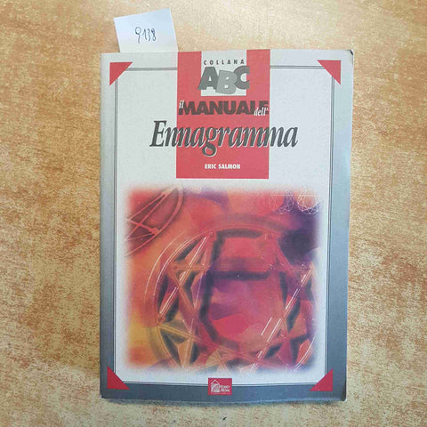 IL MANUALE DELL'ENNEAGRAMMA - ERIC SALMON HOBBY & WORK 1998 COLLANA ABC