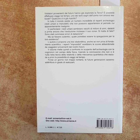 VIAGGIATORI NEL TEMPO - J.H. BRENNAN ECO ARMENIA 2000 UFO MISTERI EXTRATERRESTRI