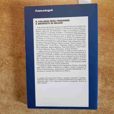 IL COLLEGIO DEGLI INGEGNERI E ARCHITETTI DI MILANO GLI ARCHIVI E LA STORIA 2008