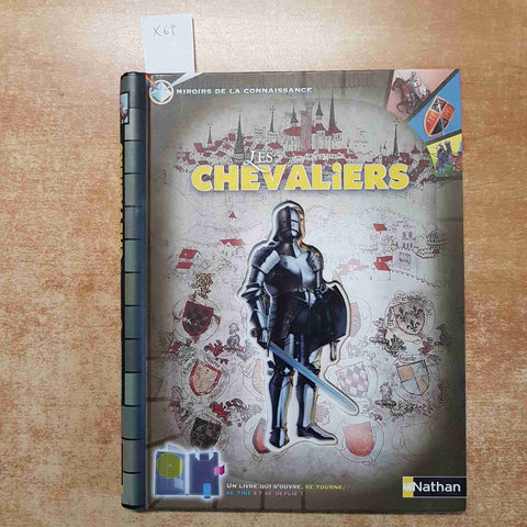 LES CHEVALIERS LIBRO INTERATTIVO POP-UP NATHAN MIROIRS DE LA CONNAISSANCE 2005