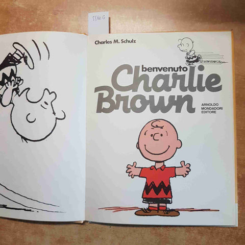 BENVENUTO CHARLIE BROWN - SNOOPY PEANUTS - CHARLES M. SCHULZ 1986 MONDADORI