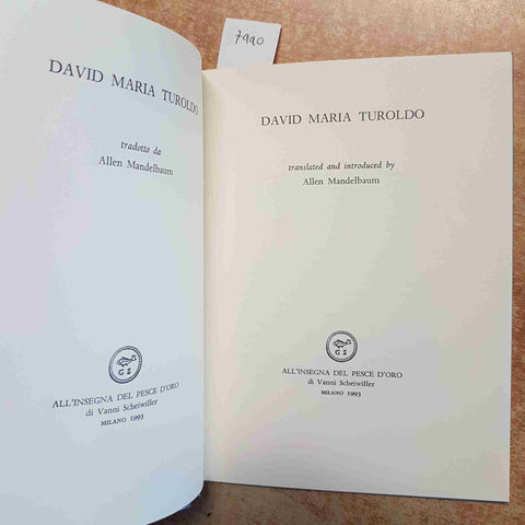 DAVID MARIA TUROLDO - POESIE ITALIANO/INGLESE ALL'INSEGNA DEL PESCE D'ORO 1993