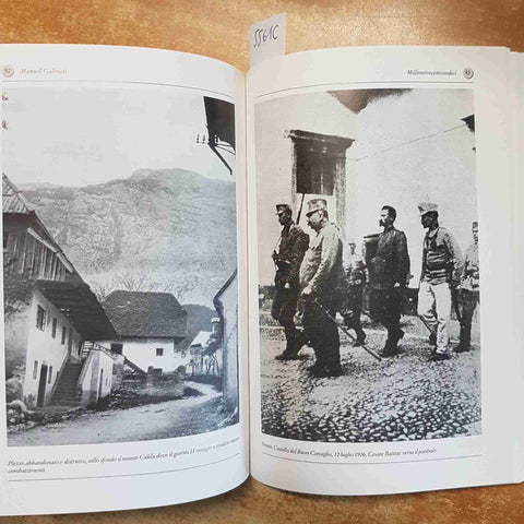 MILLENOVECENTOSEDICI STORIA FOTOGRAFICA DELLA GRANDE GUERRA VOL.3 NORDPRESS 2008