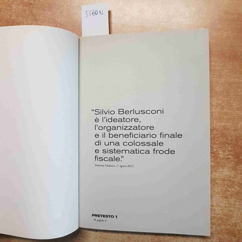 IL CAVALIERE NERO IL TESORO NASCOSTO DI SILVIO BERLUSCONI - Biondani Porcedda