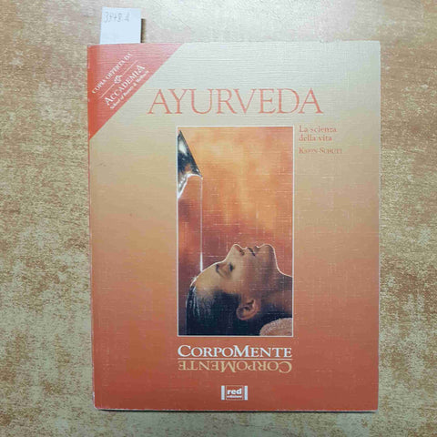 AYURVEDA LA SCIENZA DELLA VITA GUIDA PRATICA BENESSERE YOGA 2002 SCHUTT - RED