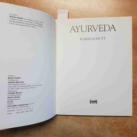 AYURVEDA LA SCIENZA DELLA VITA GUIDA PRATICA BENESSERE YOGA 2002 SCHUTT - RED