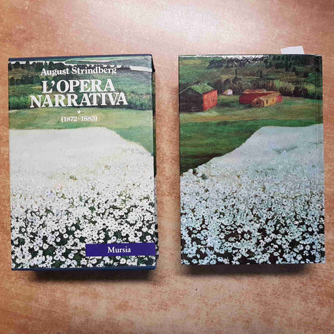 AUGUST STRINDBERG L'OPERA NARRATIVA 1872-1883 MURSIA VOLUME 1 CON COFANETTO 1990