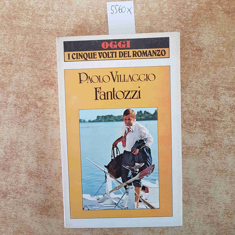 PAOLO VILLAGGIO - FANTOZZI - EDIZIONE SPECIALE OGGI BUR RIZZOLI 1984 romanzo