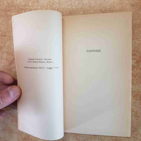 PAOLO VILLAGGIO - FANTOZZI - EDIZIONE SPECIALE OGGI BUR RIZZOLI 1984 romanzo