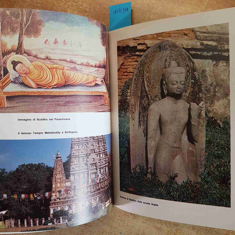 ITINERARI DEL BUDDHA INDIA E NEPAL LUOGHI SACRI VIAGGIO SPIRITUALE 1990 CALDERIN