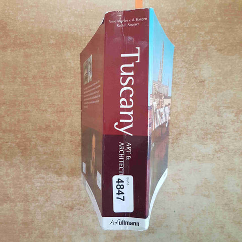 TUSCANY ART & ARCHITECTURE GUIDA ILLUSTRATA SU ARTE E ARCHITETTURA - ULLMANN