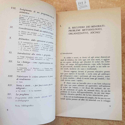 EDUCHIAMO I MENO DOTATI PRINCIPI E METODI DI DIDATTICA SPECIALE - ROVIGATTI 1963