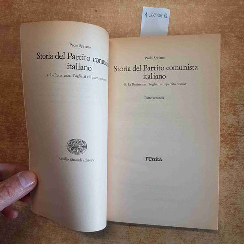 STORIA DEL PARTITO COMUNISTA ITALIANO LA RESISTENZA parte 2 TOGLIATTI SPRIANO