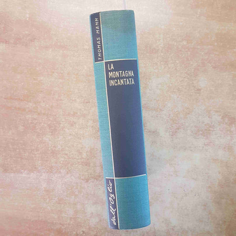 THOMAS MANN - LA MONTAGNA INCANTATA - DALL'OGLIO 1959 ROMANZO CLASSICO Buttafava